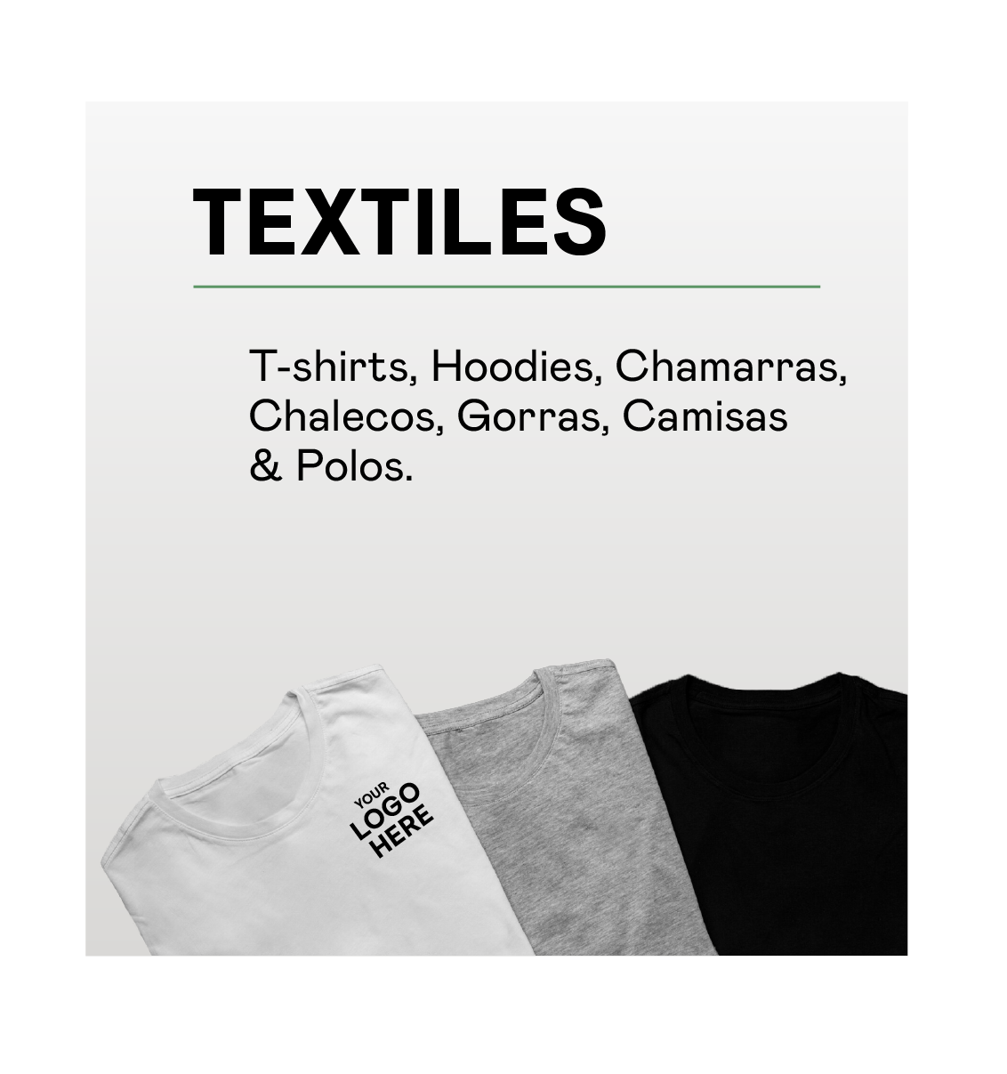 Textiles